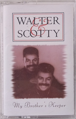 Walter scotty my brother - scotty,,