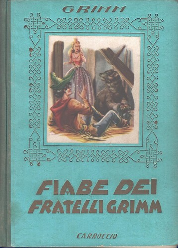 Fiabe dei fratelli - , grimm