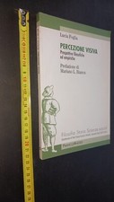 Lucia Foglia Percezione visiva Prospettive filosofiche ed empiriche FrancoAngeli