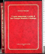 OPERA ASSISTENZIALE E SOCIALE S GIUSEPPE COTTOLENGO. BERGOGLIO. CASSA RISP BRA.