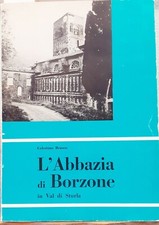 L'ABBAZIA DI BORZONE IN VAL DI