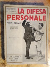 PRESTIGIOSO LIBRO D'EPOCA : ' LA DIFESA PERSONALE ' !! (  J. RENAUD )