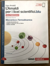 L'amaldi per i licei scientifici.blu vol.1-Meccanica e termodinamica- Zanichelli