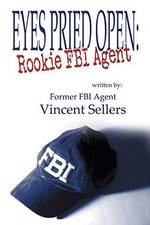 Eyes Pried Open: Rookie FBI