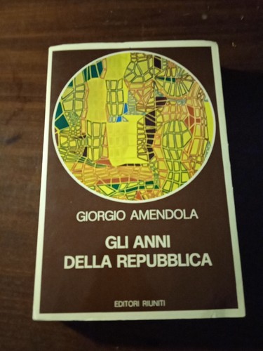 Libro giorgio amendola gli - amendola,