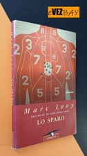 Lo sparo - Marc levy - Romanzo thriller - 2005 Corbaccio - Libro
