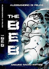 The Beb. . Alessandro Di Felice. 2011. IED.