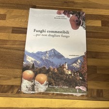 FUNGHI COMMESTIBILI…per Non