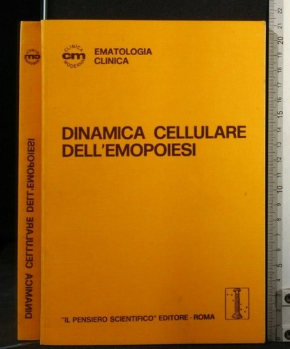 Ematologia clinica dinamica - ematologia, clinica.