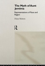 The Myth of Aunt Jemima: White