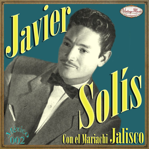 Javier solis 100 - cd, #02/100