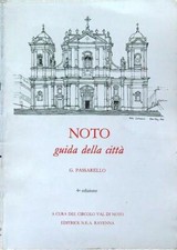 NOTO. GUIDA DELLA CITTA' PASSARELLO G. N.E.A. 0000  BROSSURA