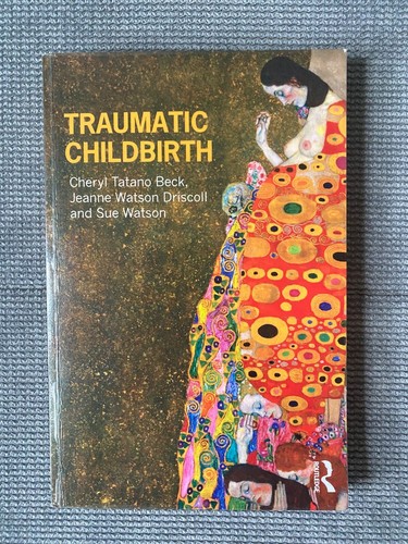 Traumatic childbirth cheryl - |,
