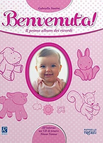 Benvenuta primo album dei - benvenuta!,