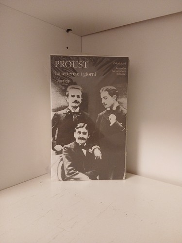 Proust lettere i - proust,, giorni