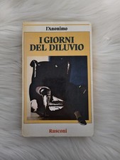 i giorni del diluvio, l'anonimo, Rusconi 
