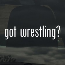 Got Wrestling? Adesivo vinile