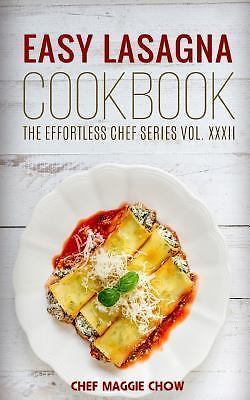 Easy lasagna cookbook - lasagna, by