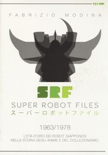 Super Robot Files 1963-1978