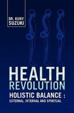 Health Revolution : Holistic