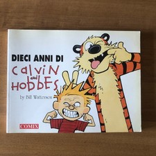Bill Watterson - DIECI ANNI DI CALVIN AND HOBBES - Comix