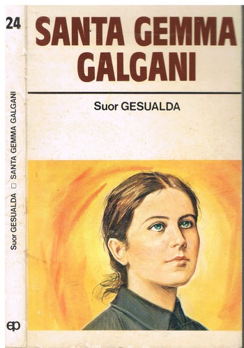 Santa gemma galgani edizioni - santa,