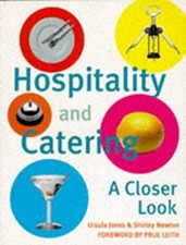 Hospitality and Catering : A