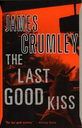 James crumley the - last, good