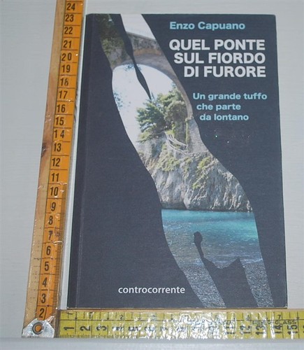 Capuano enzo quel ponte sul - enzo,