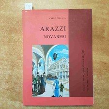 ARAZZI NOVARESI - CARLO PEZZANA 1990 NOVARA
