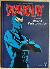 Diabolik n. 1 - La Storia di Roland l'Aristocratico (2004) - A. e L. Giussani