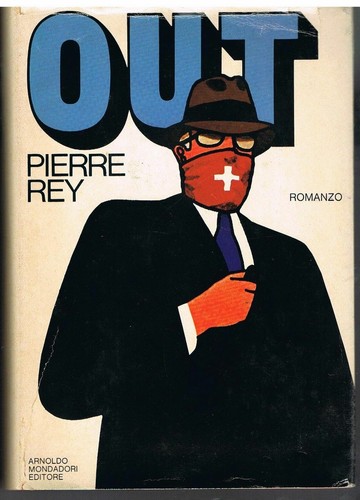 Out rey pierre - out,