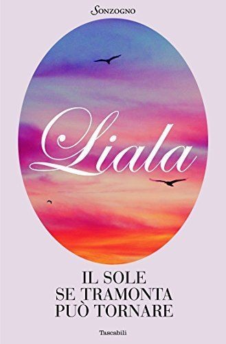 Libri liala sole se - sole,