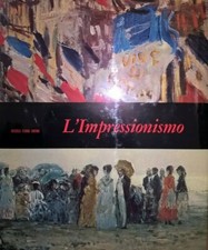 Impressionismo mensili - l'impressionismo,