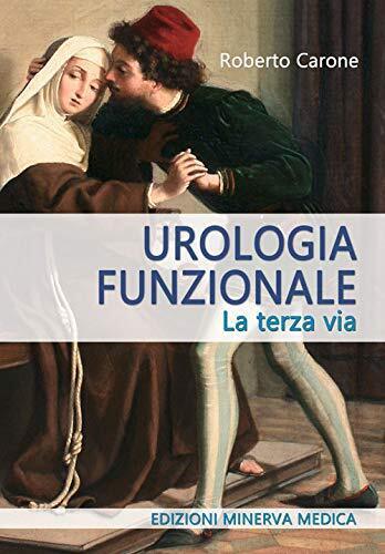 Urologia funzionale terza - funzionale., la