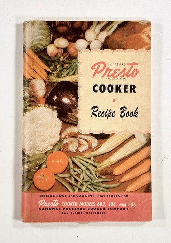 1949 presto cooker recipe - presto,