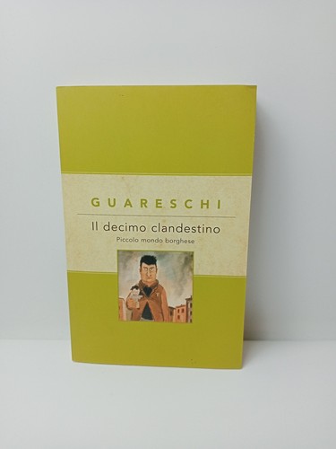 Decimo clandestino - il,
