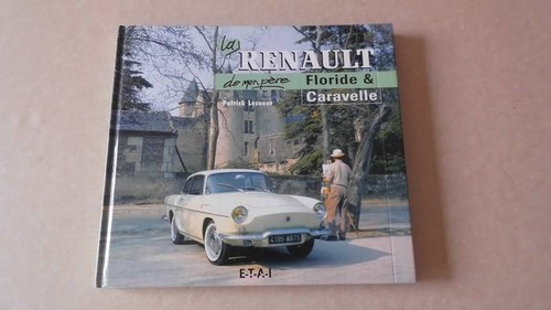 Renault mon pere - renault, floride