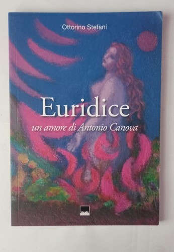 Euridice amore antonio - euridice, un