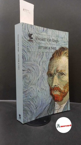 Vincent van gogh lettere - van, gogh,