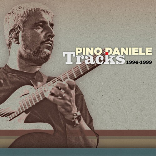 Pino daniele tracks - pino, –