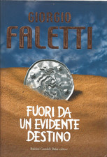 FUORI DA UN EVIDENTE DESTINO