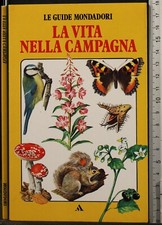LA VITA NELLA CAMPAGNA. AA.VV