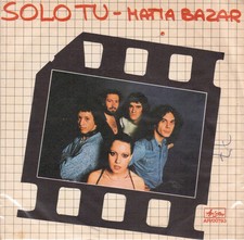 Matia Bazar: Solo Tu / Per Un