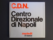 C.D.N. CENTRO DIREZIONALE DI NAPOLI progetto di Kenzo Tange IRI ITALSTAT 1986