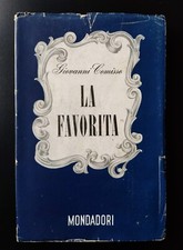 Giovanni Comisso-La Favorita-Mondadori-1945-Prima edizione