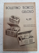 BOLLETTINO TECNICO GELOSO n. 68 ESTATE 1957 Magnetofono Amplificatore G255 G287V