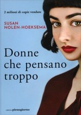 LIBRO DONNE CHE PENSANO TROPPO