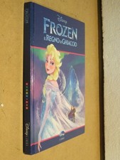 FROZEN IL REGNO DI GHIACCIO