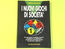 I NUOVI GIOCHI DI SOCIETÀ